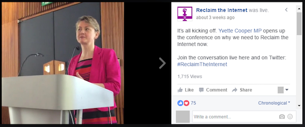 Yvette Cooper MP used Facebook Live for her Reclaim the Internet campaign